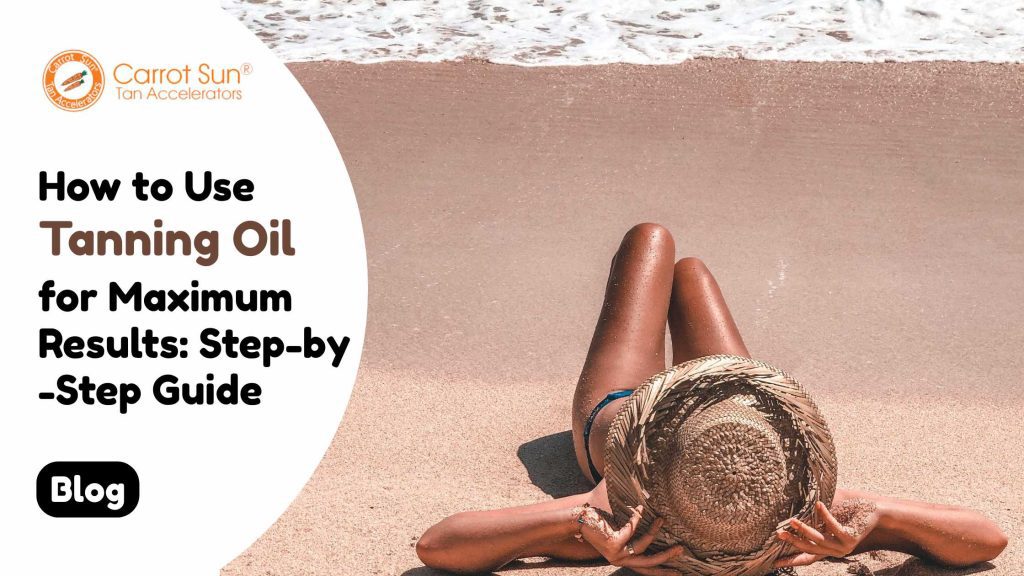 How to Use Tanning Oil